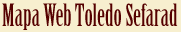 Mapa Web Toledo Sefarad